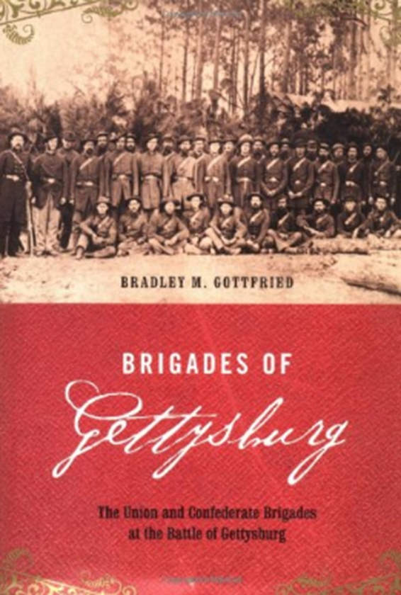 Паперова книга «Brigades Of Gettysburg», автор Бредлі Готфрід - фото №1