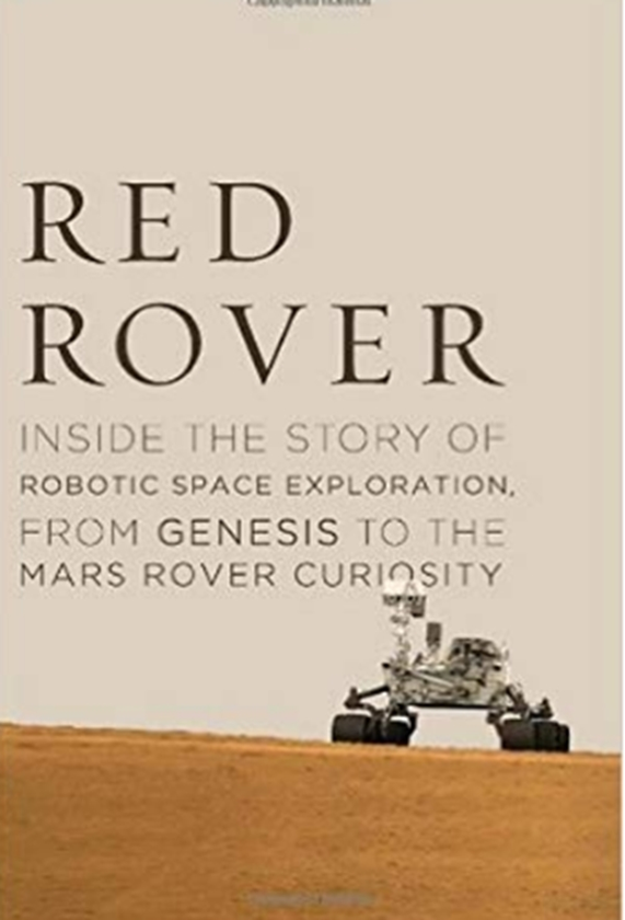 [object Object] «Red Rover : Inside the Story of Robotic Space Exploration, from Genesis to the Mars Rover Curiosity», автор Роджер Вінс - фото №1