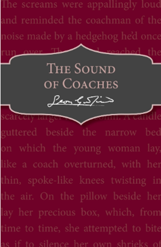 Бумажная книга «The Sound of Coaches», автор Леон Гарфилд - фото №1