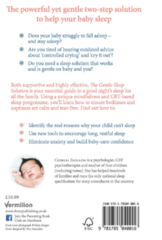 Бумажная книга «The Gentle Sleep Solution : The Naturally Nurturing Way to Help Your Baby Sleep», автор Черил Шалов - фото №1