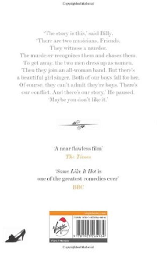 Бумажная книга «Some Like It Hot: Me, Marilyn and the Movie», автор Тони Кертис - фото №1