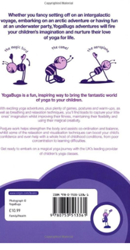 Бумажная книга «YogaBugs: The One Bug Your Kids Should Catch», автор Фенелла Линдселл - фото №1