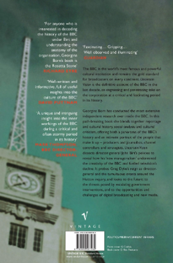Паперова книга «Uncertain Vision: Birt, Dyke and the Reinvention of the BBC », автор Джорджина Борн - фото №1