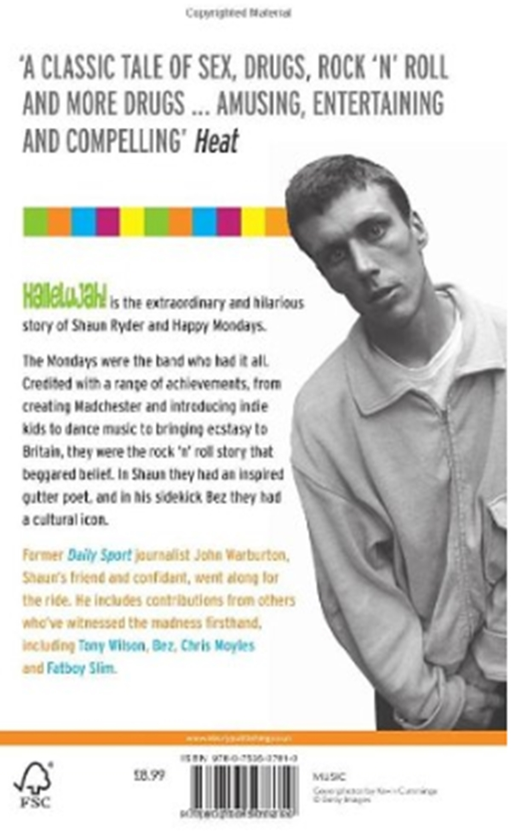 Бумажная книга «Hallelujah! : The extraordinary story of Shaun Ryder and Happy Mondays», автор Джон Уорбертон - фото №1