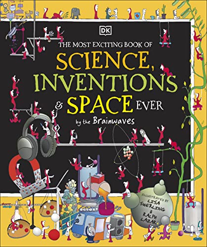 Бумажная книга «The Most Exciting Book of Science, Inventions, and Space Ever...by the Brainwaves» - фото №1