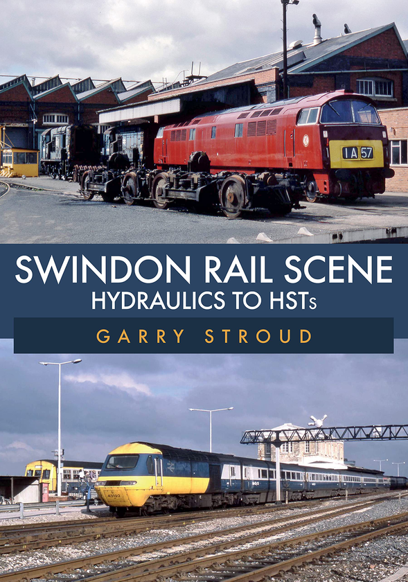 Паперова книга «Swindon Rail Scene: Hydraulics to HSTs », автор Гаррі Страуд - фото №1