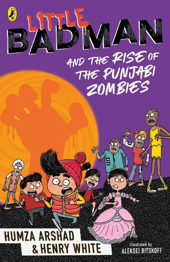 Бумажная книга «Little Badman and the Attack of the Punjabi Zombies», авторов Хумза Аршад, Генри Уайт - фото №1