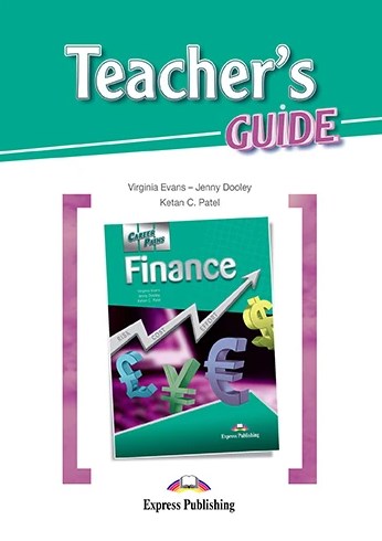 Бумажная книга «Career Paths. Finance. Teacher's Guide», авторов Дженни Дули, Вирджиния Эванс - фото №1