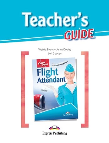 [object Object] «Career Paths. Flight Attendant. Teacher's Guide», авторов Вирджиния Эванс, Дженни Дули - фото №1
