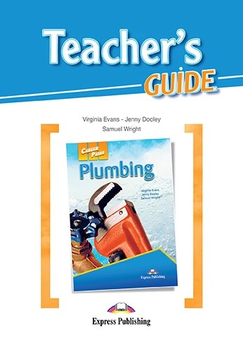 Бумажная книга «Career Paths. Plumbing. Teacher's Guide», авторов Вирджиния Эванс, Дженни Дули - фото №1