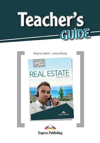 Паперова книга «Career Paths. Real Estate. Teacher's Guide», авторів Стефен Волш, Дженні Дулі - фото №1