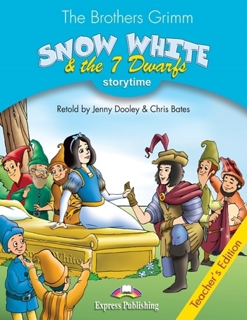 [object Object] «Snow White & The 7 Dwarfs. Teacher's Edition (with DigiBooks App)», авторів Брати Грімм, Дженні Дулі, Кріс Бейтс - фото №1