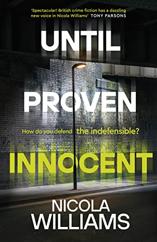 Бумажная книга «Until Proven Innocent», автор Николя Уильямс - фото №1