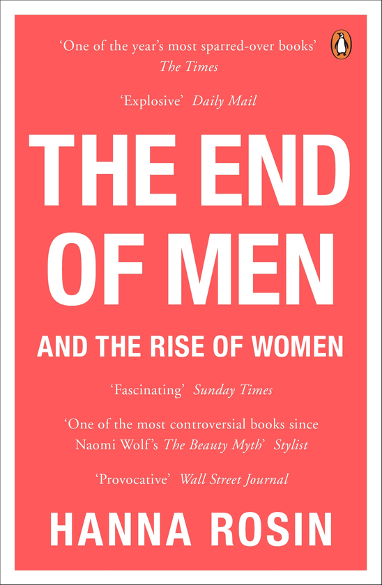 Паперова книга «The End of Men», автор Ханна Розін - фото №1