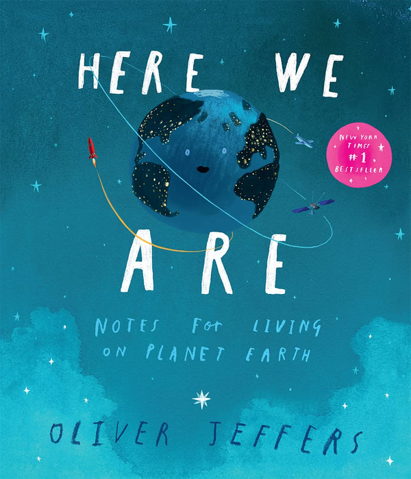 [object Object] «Here We Are: Notes for Living on Planet Earth», автор Оливер Джефферс - фото №1