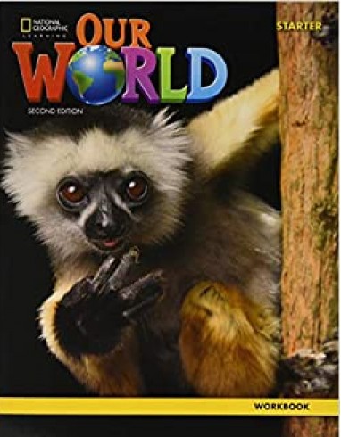 [object Object] «Our World. Starter. 2nd Edition. Workbook», авторів Діана Пінклі, Габріель Прітчард, Роб Свед, Кейт Корі-Райт - фото №1