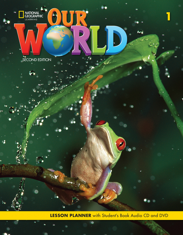 [object Object] «Our World 1 Lesson Planner with Student's Book (+ Audio CD and DVD)», авторів Джоан Крендал, Джоан Канґ Шін - фото №1