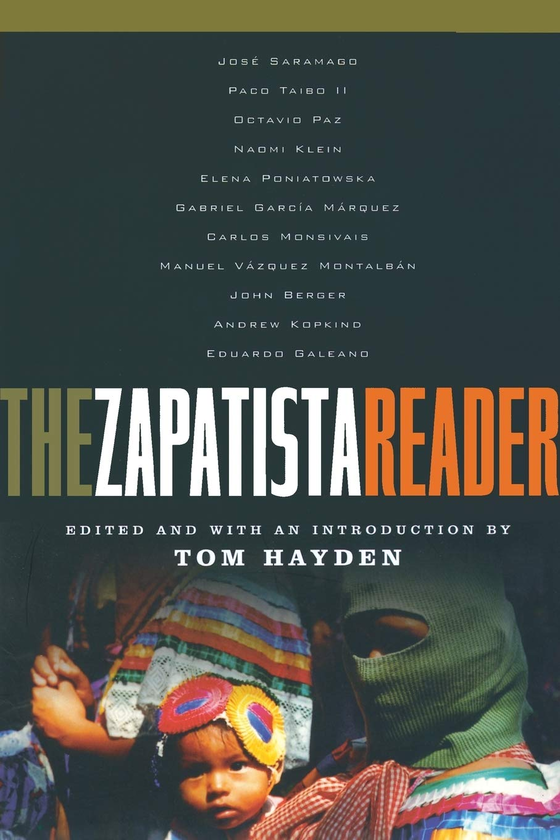 Паперова книга «The Zapatista Reader», автор Том Хейден - фото №1