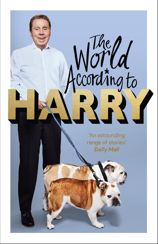 Бумажная книга «The World According to Harry», автор Гарри Реднапп - фото №1
