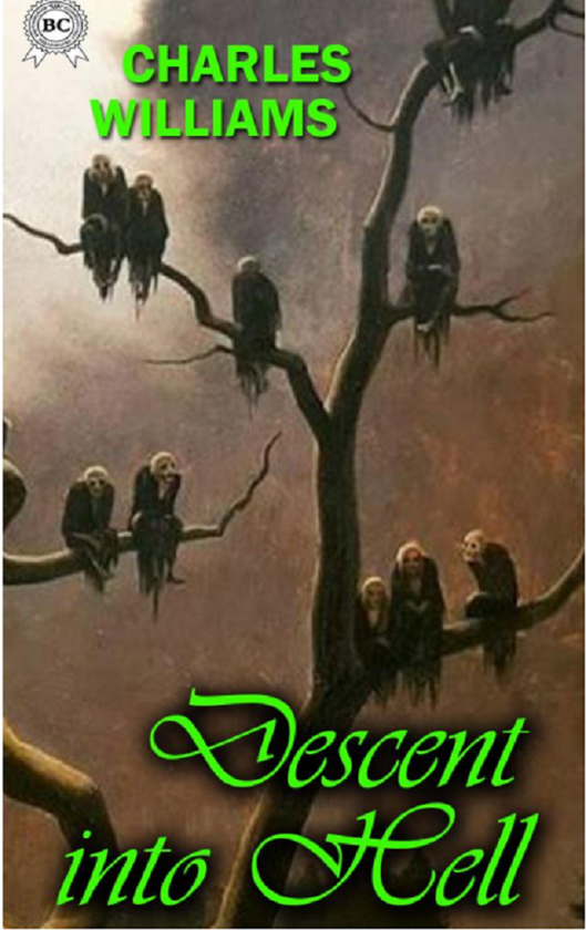 Электронная книга «Descent into Hell», автор Чарльз Уильямс - фото №1