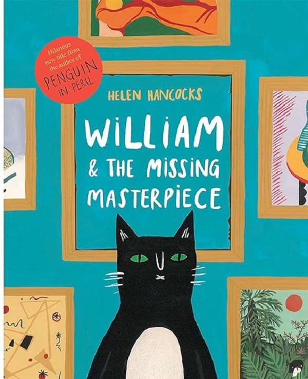 Паперова книга «William and the Missing Masterpiece», автор Гелен Генкокс - фото №1