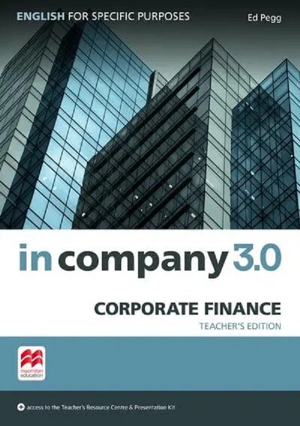 Бумажная книга «In Company 3.0 ESP Corporate Finance Teacher's Edition», автор Клэр Харт - фото №1