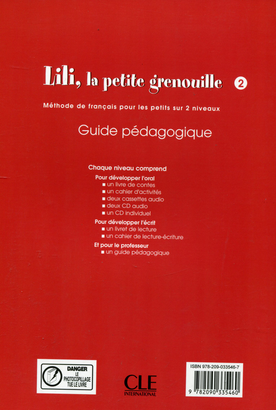 Бумажная книга «Lili, la petite grenouille 2 - Guide pédagogique», авторов Сильви Мейер-Дре, Агнес Виттман-Малфеттес - фото №1
