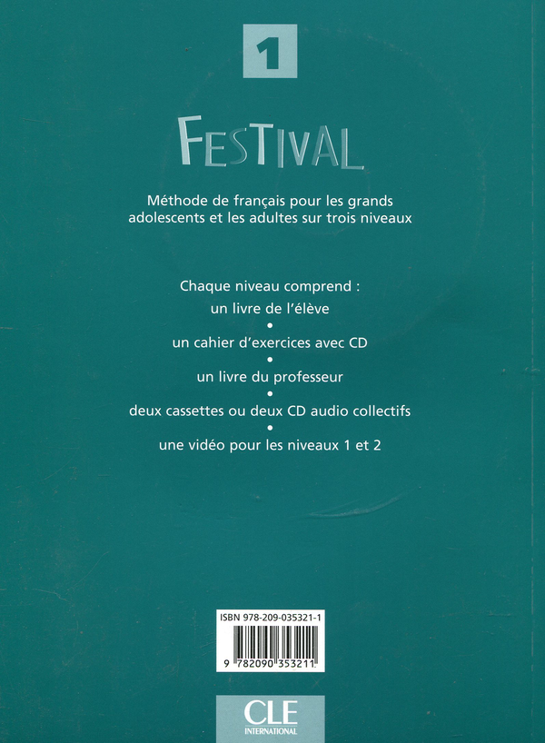 Бумажная книга «Festival 1 - Cahier d'exercices (+ CD)», авторов Мишель Махео-Ле Кодик, Сильви Пуассон-Куинтон, Энн Верне-Сирис - фото №1