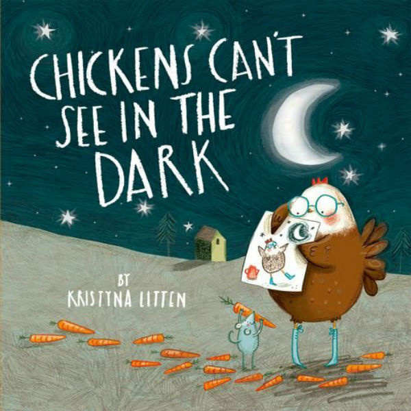 Бумажная книга «Chickens Can't See in the Dark», автор Кристина Литтен - фото №1