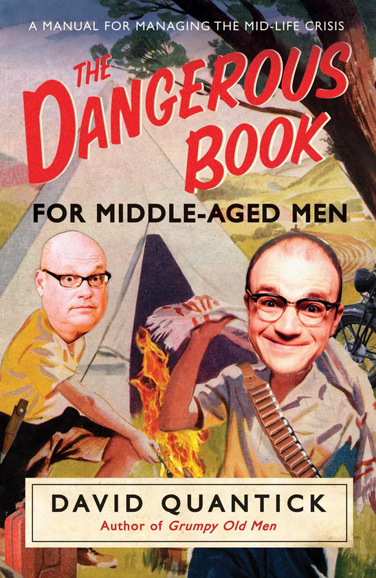 Паперова книга «Dangerous Book For Middle-Aged Men», автор Девід Квантік - фото №1