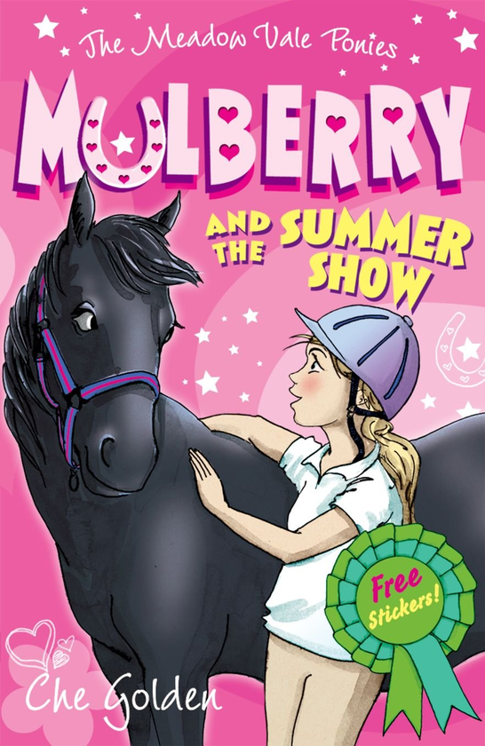 Паперова книга «The Meadow Vale Ponies: Mulberry and the Summer Show», автор Че Голден - фото №1