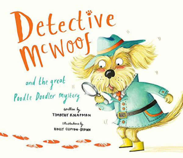 Бумажная книга «Detective McWoof and the Great Poodle Doodler Mystery», автор Тимоти Кнапман - фото №1
