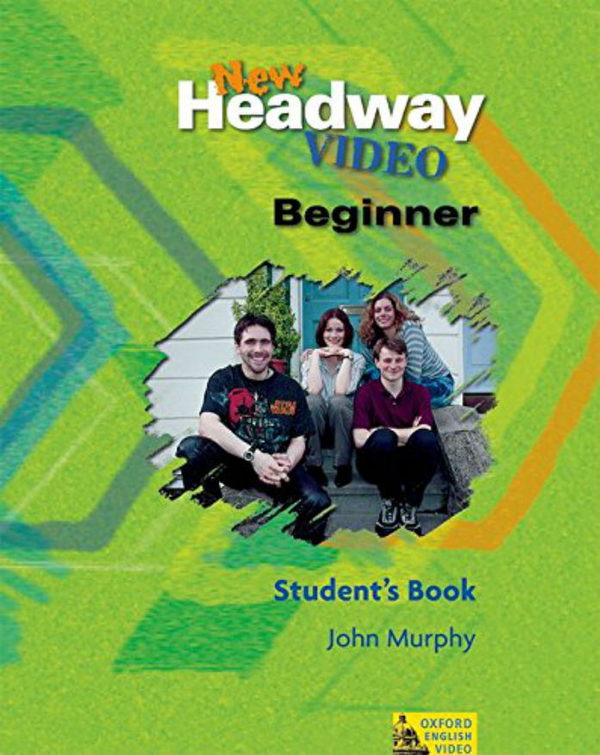 [object Object] «New Headway Video. Beginner Student's Book», автор Джон Мерфі - фото №1