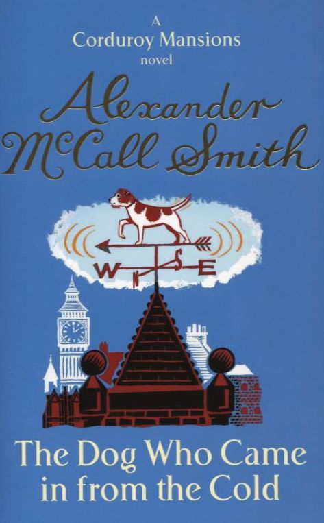 Бумажная книга «Dog Who Came in From the Cold», автор Александер Макколл Смит - фото №1