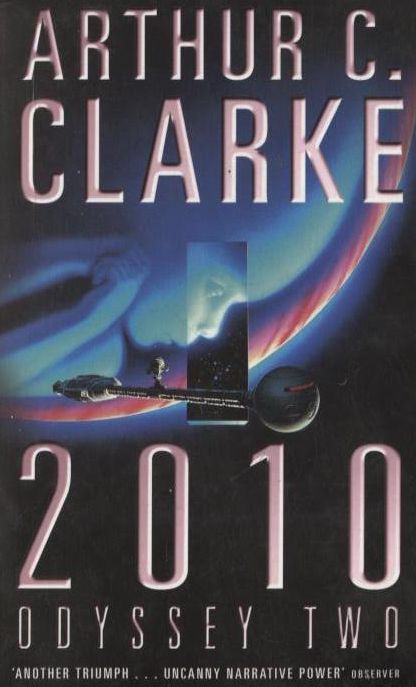 Бумажная книга «2010. Odyssey 2», автор Артур Кларк - фото №1