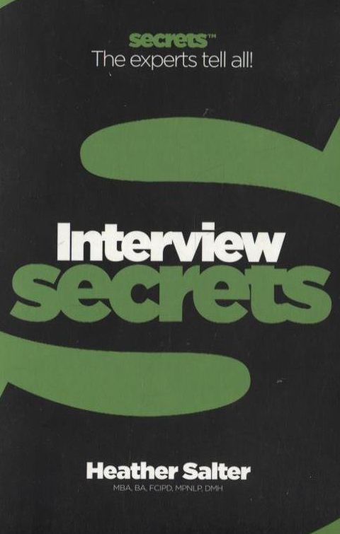 Бумажная книга «Interviews Secrets», автор Хизер Солтер - фото №1