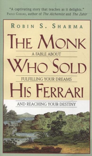 Бумажная книга «The Monk Who Sold His Ferrari», автор Робин Шарма - фото №1