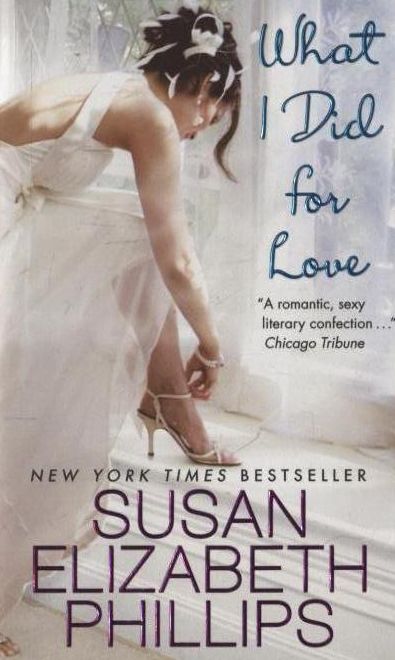 Бумажная книга «What I Did for Love», автор Сьюзен Элизабет Филлипс - фото №1