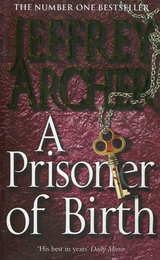 Бумажная книга «A Prisoner of Birth», автор Джеффри Говард Арчер - фото №1