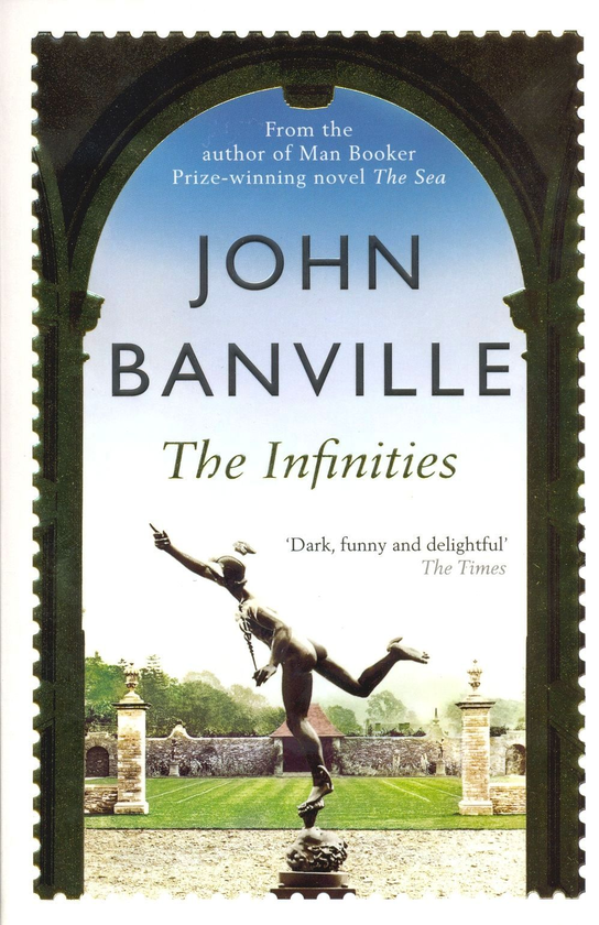 Бумажная книга «The Infinities», автор Джон Банвилл - фото №1