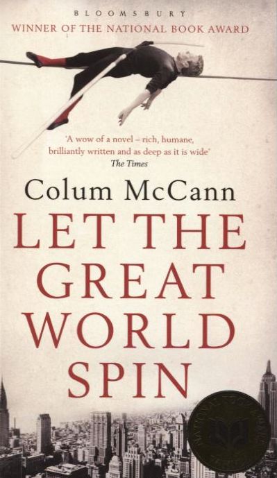 Бумажная книга «Let the Great World Spin», автор Колум МакКэнн - фото №1