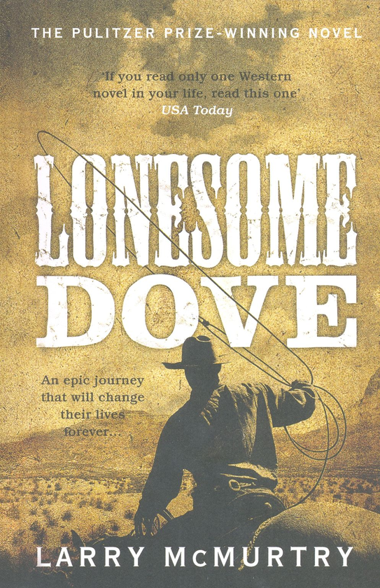 Бумажная книга «Lonesome Dove», автор Лэрри Макмуртри - фото №1