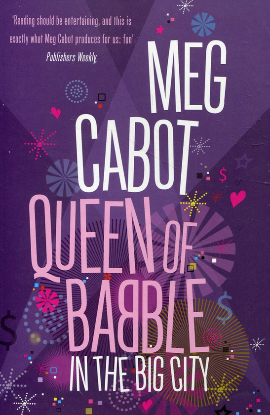 Паперова книга «Queen of Babble in the Big City», автор Мег Кебот - фото №1