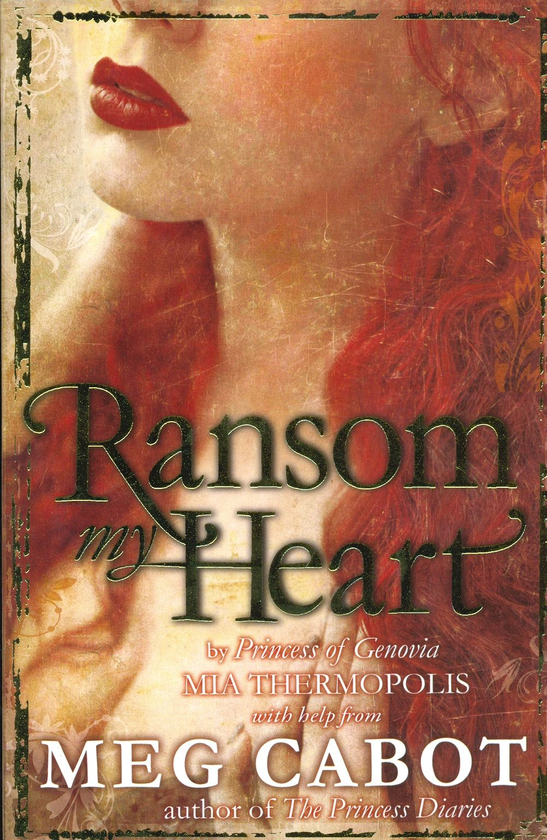 Бумажная книга «Ransom My Heart», автор Мэг Кэбот - фото №1