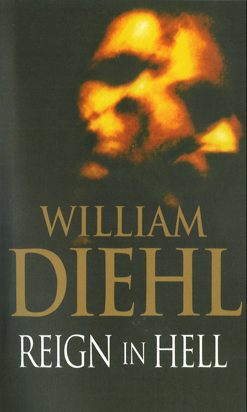 Бумажная книга «Reign In Hell», автор Уильям Дил - фото №1