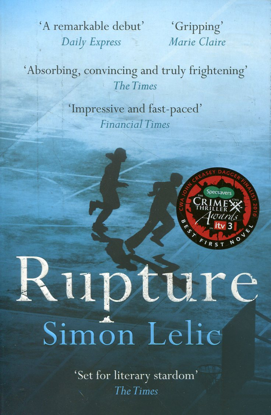 Бумажная книга «Rupture», автор Саймон Лелич - фото №1