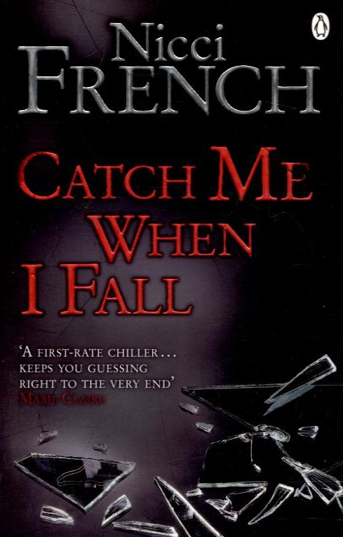 Бумажная книга «Catch me when o fall», автор Никки Френч - фото №1