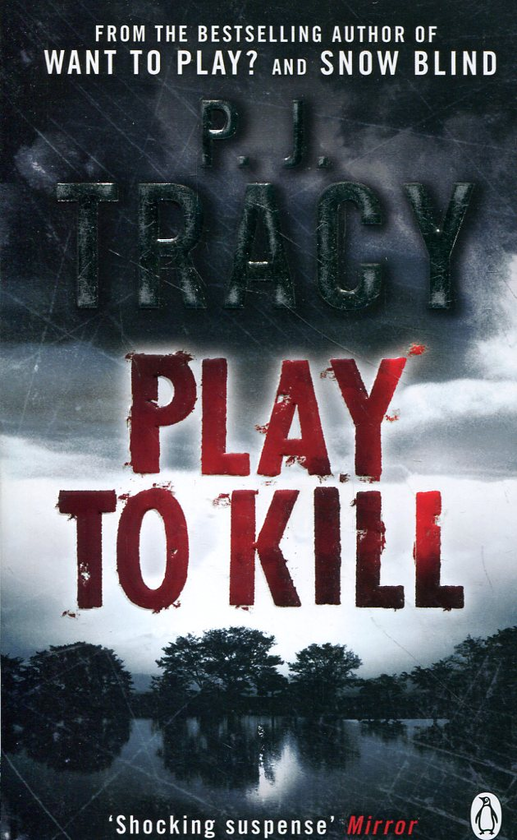 Бумажная книга «Play to Kill», автор Пи Джей Трейси - фото №1