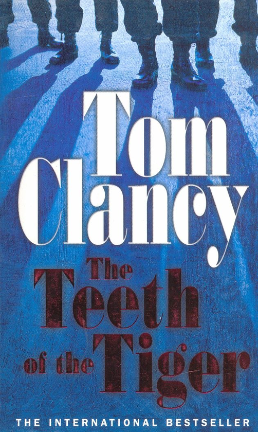 Паперова книга «The Teeth of the Tiger», автор Том Кленсі - фото №1