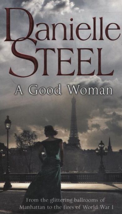 Бумажная книга «A Good Woman», автор Даниэла Стил - фото №1